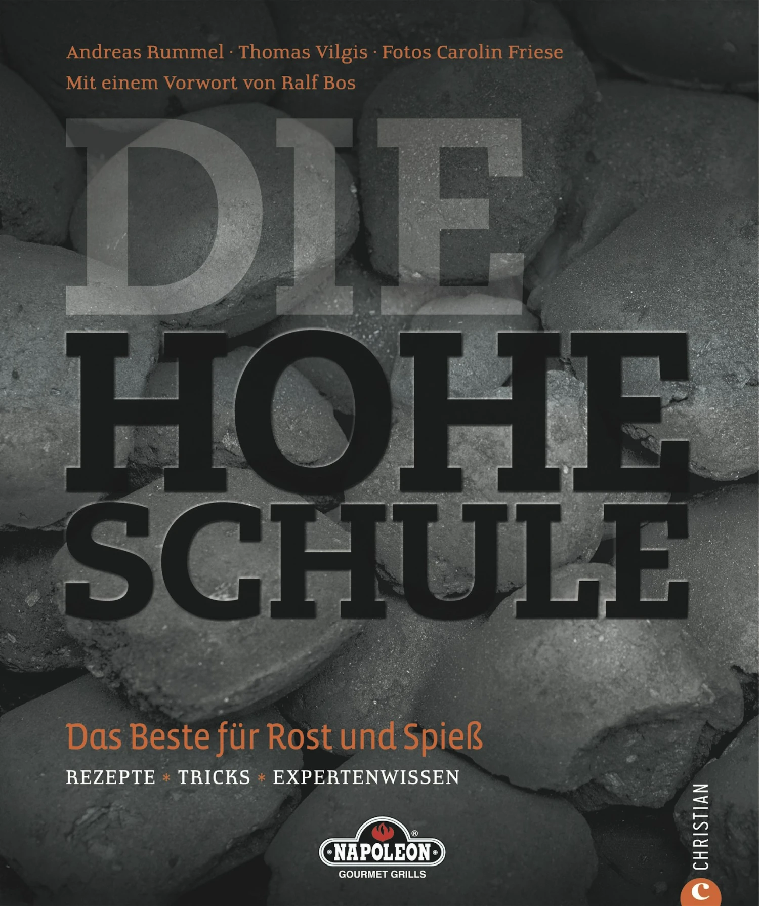 NAPOLEON Grillbuch "Die Hohe Schule" Von Andreas Rummel 1 NAPOLEON Grillbuch "Die Hohe Schule" Von Andreas Rummel