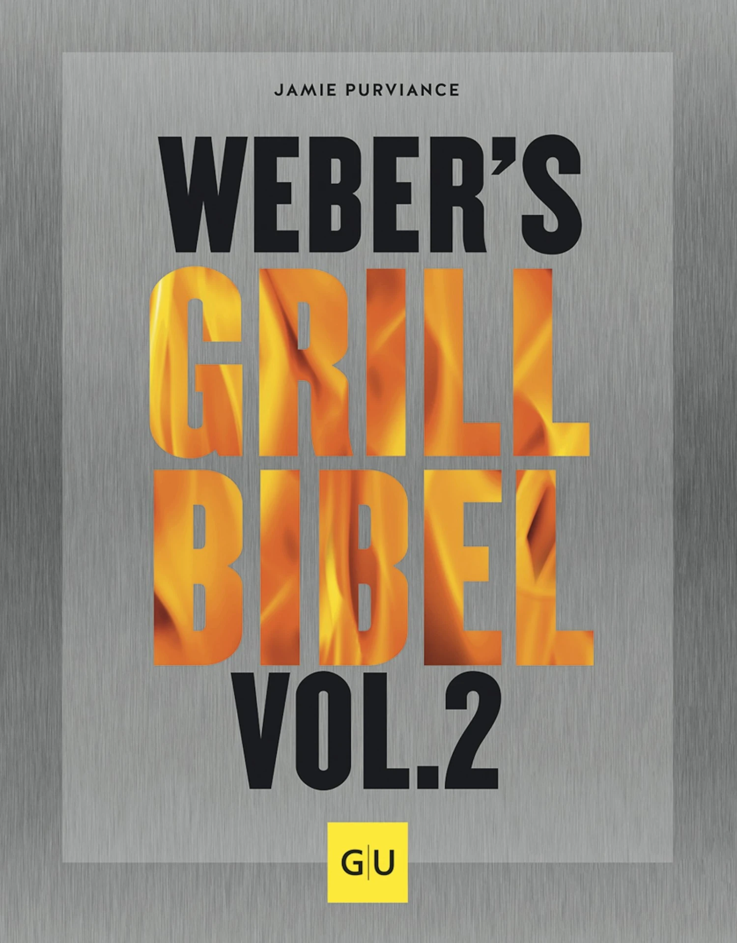 Weber's Grillbibel Vol. 2 (17847) 1 Weber's Grillbibel Vol. 2 (17847)